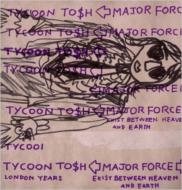Tycoon Tosh/Major Force