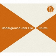 Various/Underground Jazz File Drums
