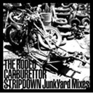 RODEO CARBURETTOR/Stripdown Junkyard Mixes