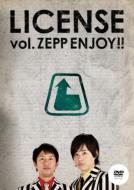 License Vol.Zepp Enjoy!!