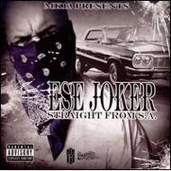 Ese Joker/Straight From S. a.