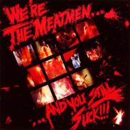 Meatmen/We're The Meatmen And You Still Suck