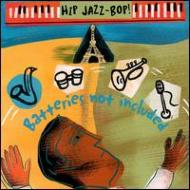 Various/Hip Jazz Bop Batteries Not Included