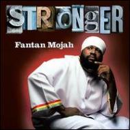 Fantan Mojah/Stronger