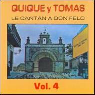 Quique Y Tomas/Le Cantan A Don Felo Vol.2