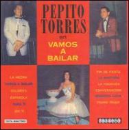 Pepito Torres/Vamos A Bailar