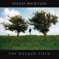 Todd Menton/Dolmen Field