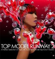 Top Model Runway Vol.2