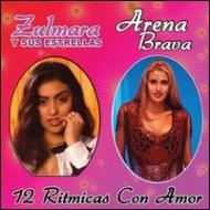 Zulmara Y Sus Estrellas / Arena Brava/12 Ritmicas Con Amor