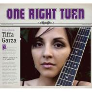 One Right Turn/Tiffa Garza