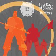 B12/Last Days Of Silence Remixes