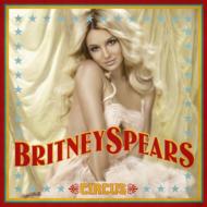 Britney Spears/Circus (Ltd)