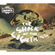 OASIS/Shock Of The Lightning