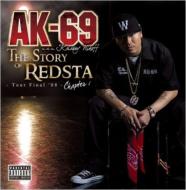 AK-69 a. k.a. Kalassy Nikoff/Story Of Redsta Tour Final '08 Chapter 1