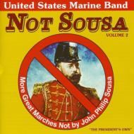 United States Marine Band/Not Sousa： Vol.2