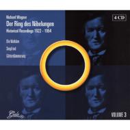 ワーグナー（1813-1883）/Der Ring Des Nibelungen(Hlts)-historical Recordings Vol.3 1922-1954