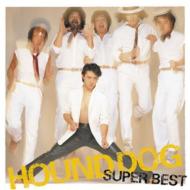 Hound Dog Super Best