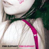 Pink Elephant/Vol.1： Pink Elephant
