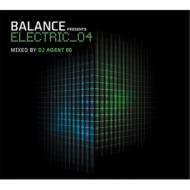 Agent 86/Balance Presents Electric�� 04