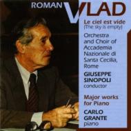 Le Ciel Est Vide: Sinopoli / St.cecilia Accademia O & Cho +piano Works: Grante