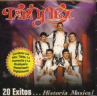 Tam Y Tex/20 Exitos Historia Musical