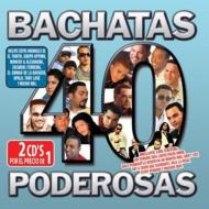 Various/40 Bachatas Poderosas (Ltd)