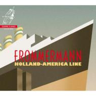 Holland-America Line : Frommermann, Bollen, Utrecht
