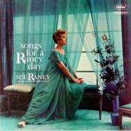 Songs For A Raney Day