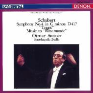 Schubert: Symphony No.4 `tragic`& `rosamunde`