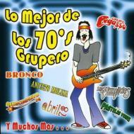 Various/Mejor De Los 70's Grupero