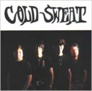 Cold Sweat