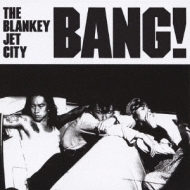 Blankey Jet City: wBANGIx