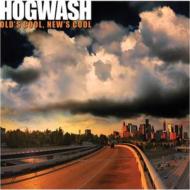 Hogwash/Old's Cool New's Cool +1