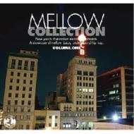 Mellow Collection Vol.1