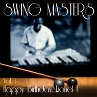 Swing Masters/Happy Birthday Lionel
