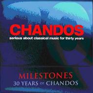 Chandos 30th Anniversary Box Set Milestones: V / A