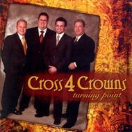 Cross 4 Crowns/Turning Point