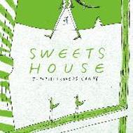 Sweets House -For J-Pop Hit Covers Candy-