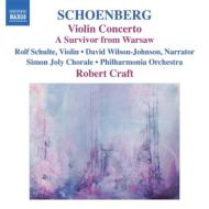 ٥륯1874-1951/Violin Concerto A Survivor From Warsaw Schulte(Vn) R. craft / Po Fred Sherry Q