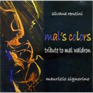 Mal's Colors -Tribute To Mal Waldron
