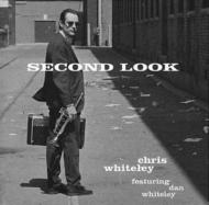 Chris Whiteley/Second Look