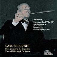 Schumann Symphonies Nos, 2, 3, Mendelssohn Hebrides Overture : Schuricht / Paris Conservatory Orchestra, Vienner Philharmonic