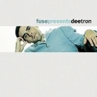 Deetron/Fuse Presents
