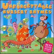 Childrens (子供向け)/Unforgettable Nursery Rhymes