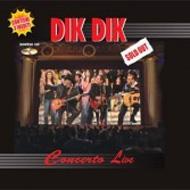 Dik Dik/Sold Out： Concerto Live