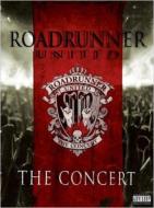 Roadrunner United: Concert