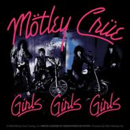 Girls Girls Girls (アナログレコード) : Motley Crue | HMV&BOOKS