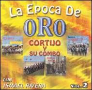 Cortijo Y Su Combo/Epoca De OroF Vol.2