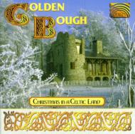 Golden Bough/Christmas In A Celtic Land