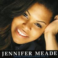 Jennifer Meade/Divine Conversations： Vol.2
